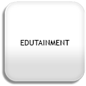 Edutainment